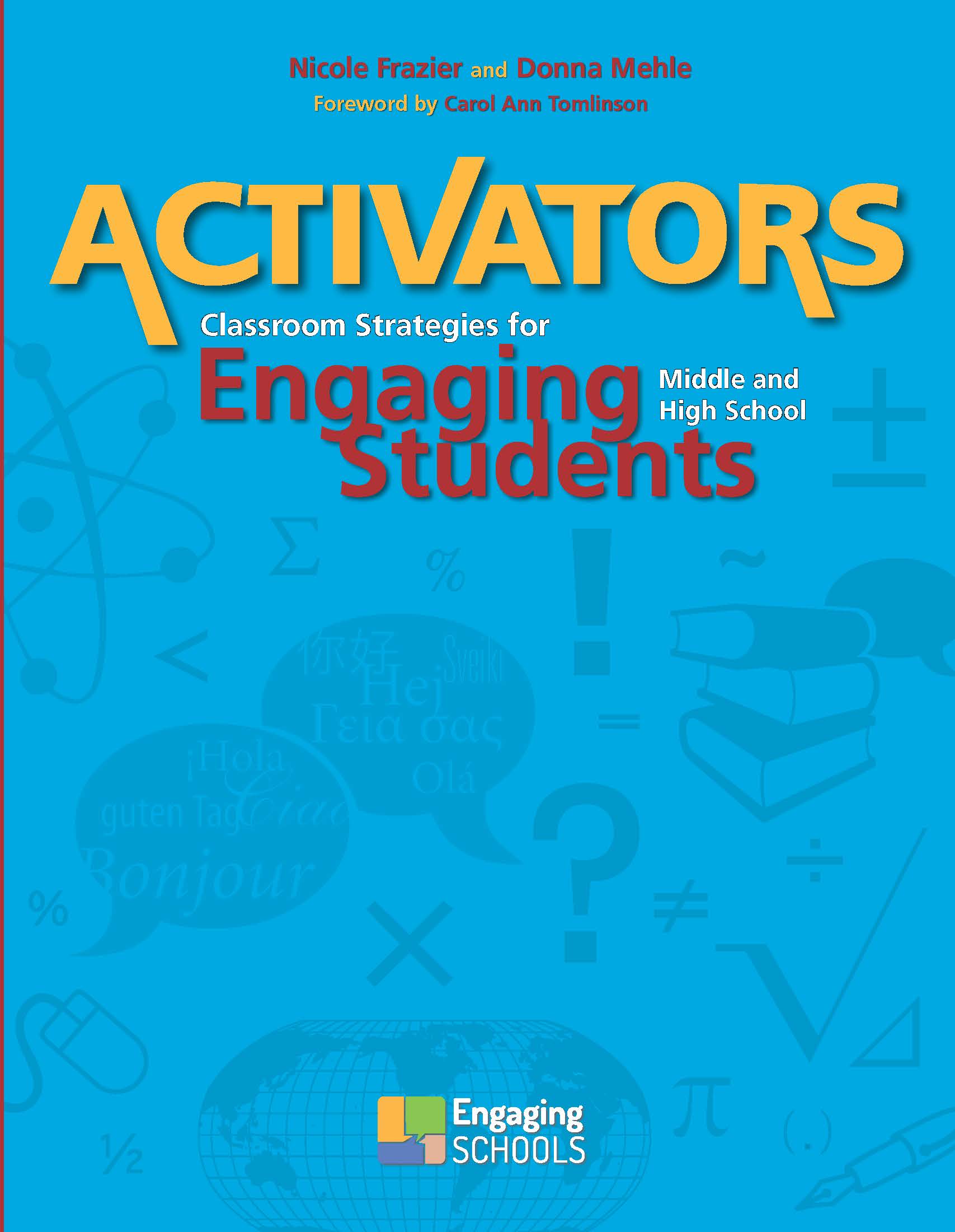 Activators: Classroom Strategies for Engaging Middle and High School Students (ACTIVA) - Click Image to Close