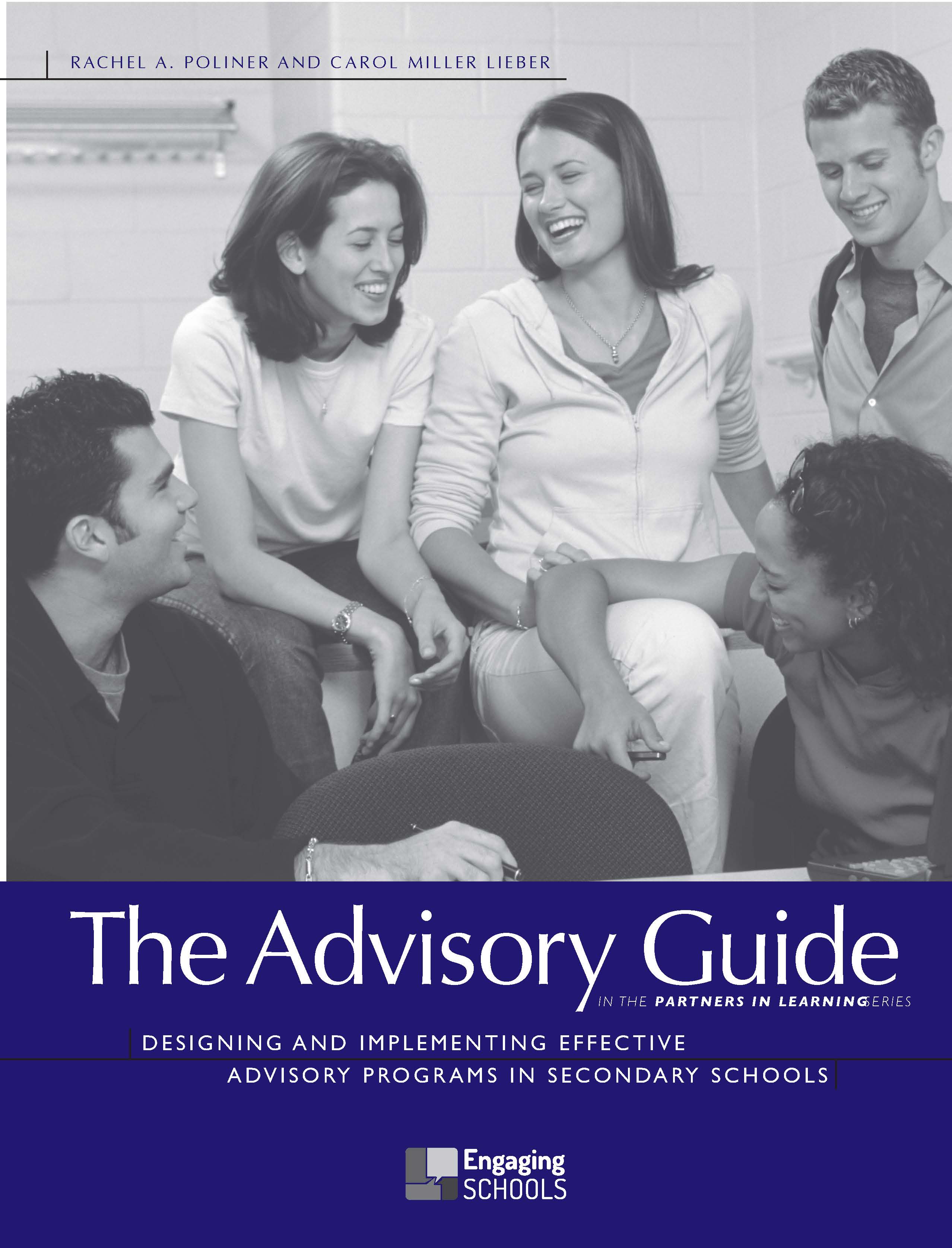 The Advisory Guide: Designing and Implementing Effective Advisory Programs in Secondary Schools (ADVISO) - Click Image to Close