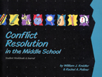 Conflict Resolution in the Middle School Student Workbook and Journal (TRISET) - Click Image to Close