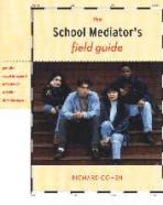 The School Mediator's Field Guide (SCHMED) - Click Image to Close